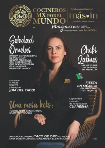 Revista Cocineros Mx por el Mundo: 1era Edición Español (Revistas Cocineros MX por el mundo)